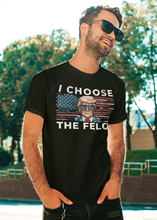 Choose Felon Trump